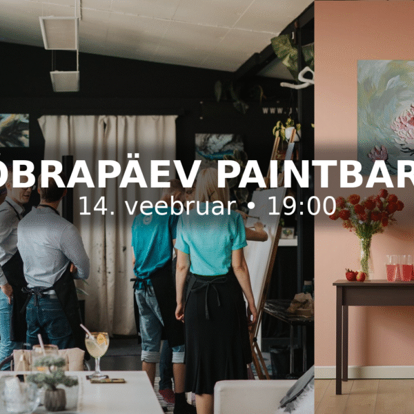 Sõbrapäeva kunstiõhtu – 14.veebruar