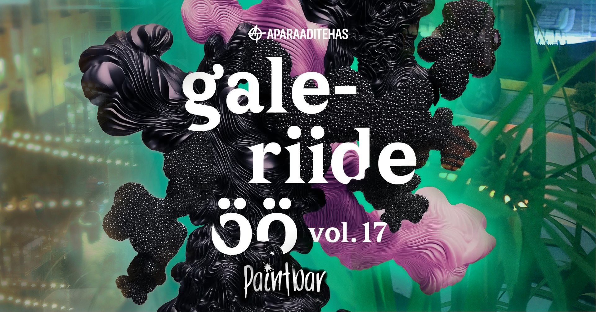 Galeriide Öö vol 17 - avatud uksed, struktuurmaali töötuba, pidu