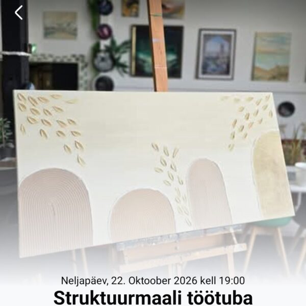 22.okt Struktuurmaali töötuba